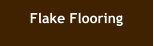 Flake Flooring