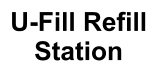 U-Fill Refill Station