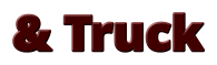 & Truck