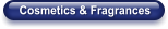 Cosmetics & Fragrances